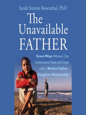 cover image of The Unavailable Father